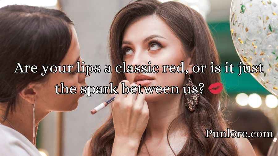 Lipstick Pickup Lines