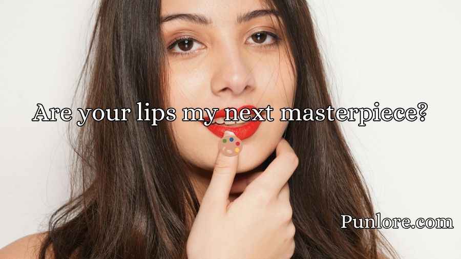 Lipstick Pickup Lines