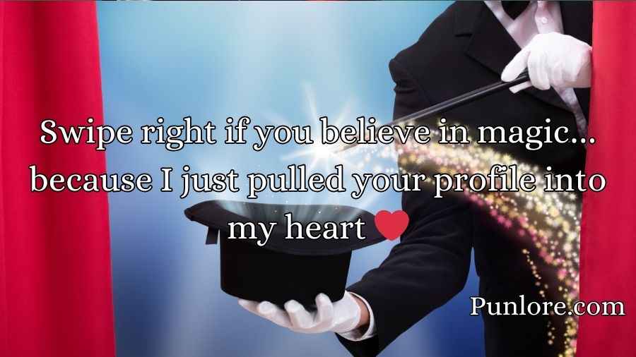 Magician Pick Up Lines