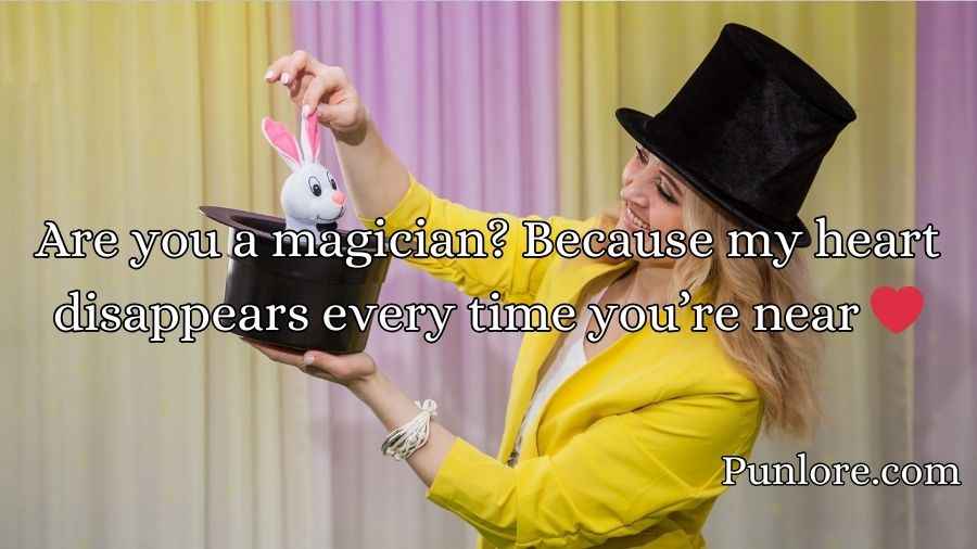 Magician Pick Up Lines