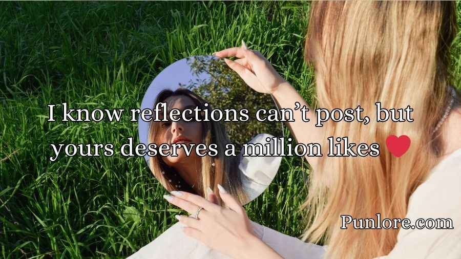 Mirror Pick Up Lines