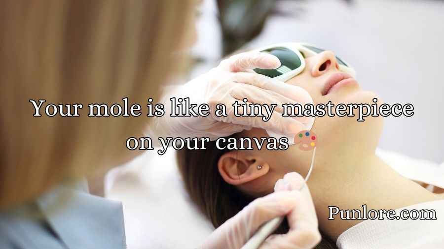 Mole Pickup Lines