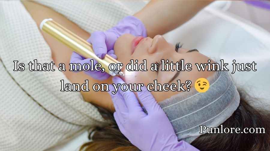Mole Pickup Lines