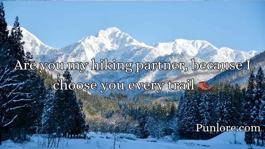 Mountain Pickup Lines