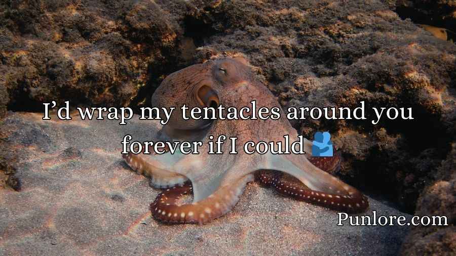 Octopus Pickup Lines