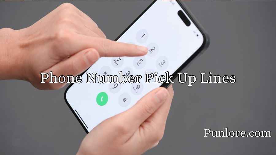 Phone Number Pick Up Lines