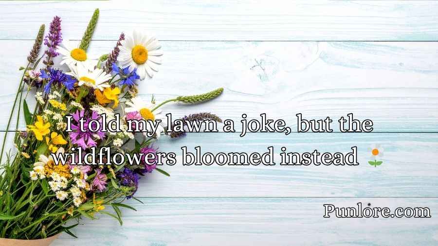  Wildflower Puns