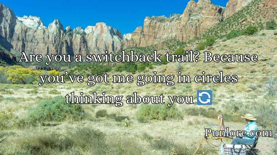Zion Pickup Lines