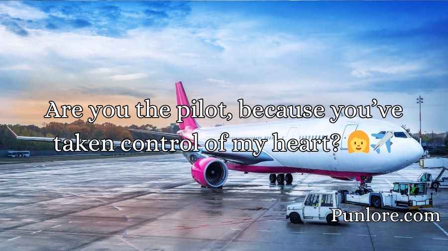 Airplane Pick Up Lines