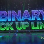 Binary Pick Up Lines