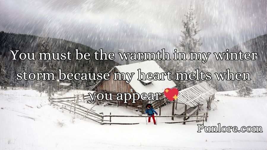 Blizzard Pickup Lines