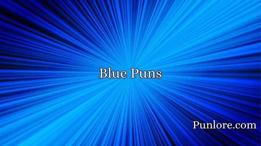 Blue Puns