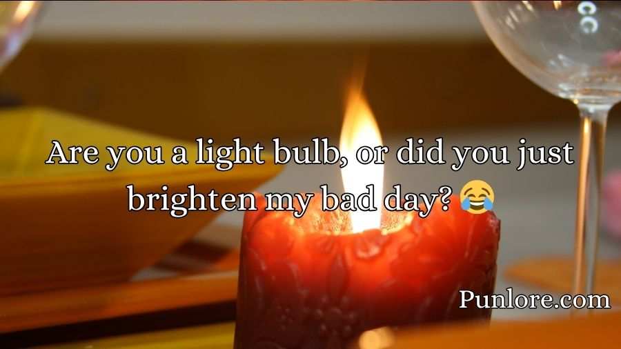 Candela Pick Up Lines