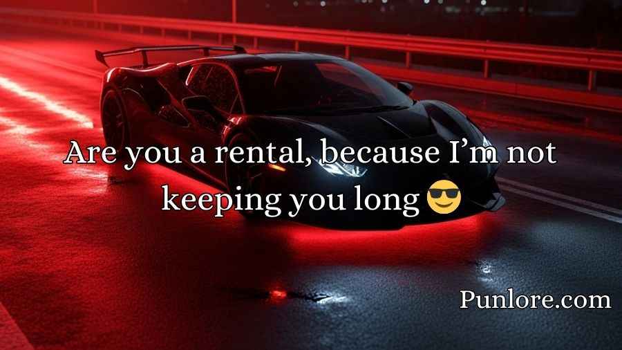 Car Pick Up Lines