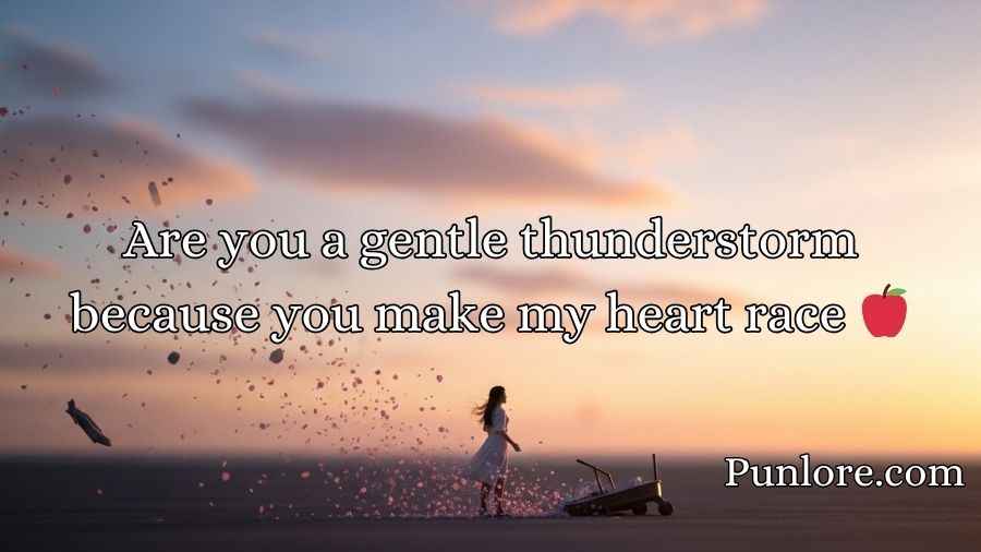 Catastrophe Pickup Lines