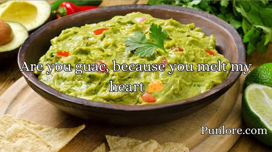 Guac Pick Up Lines