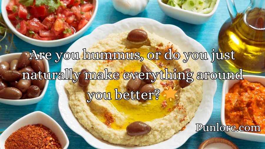 Hummus Pickup Lines