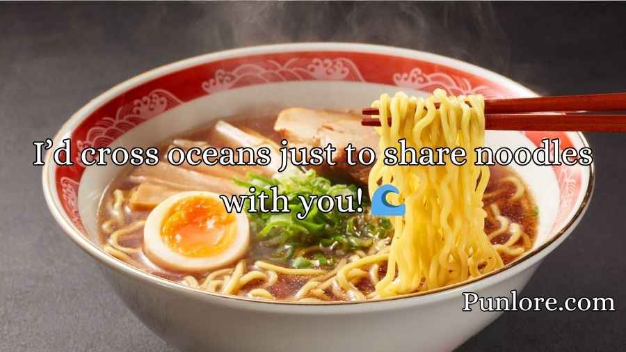 Noodle Pick Up Lines