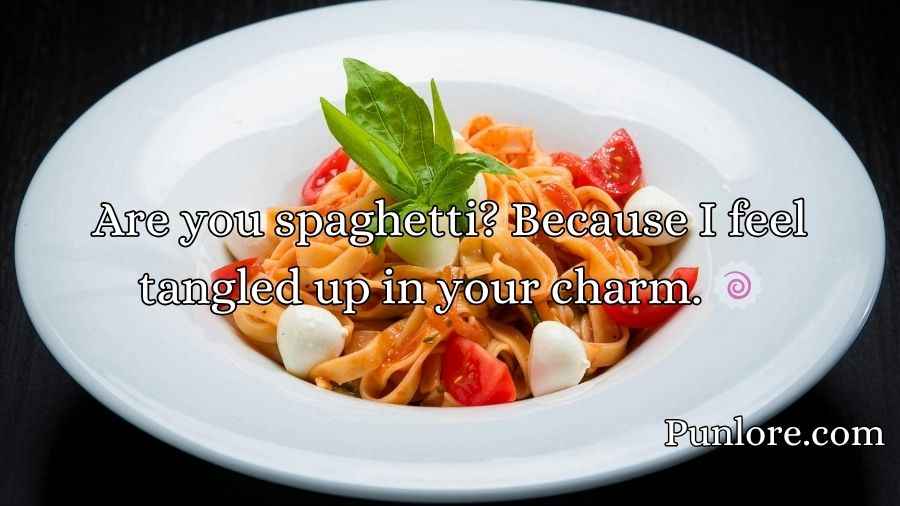 Pasta Pickup Lines