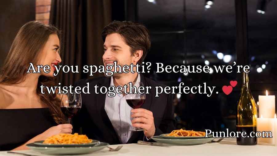 Pasta Pickup Lines
