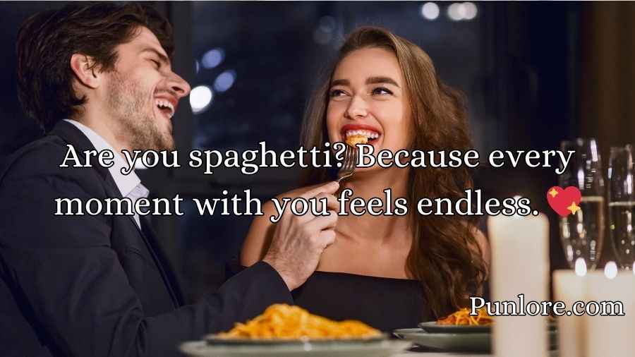 Pasta Pickup Lines