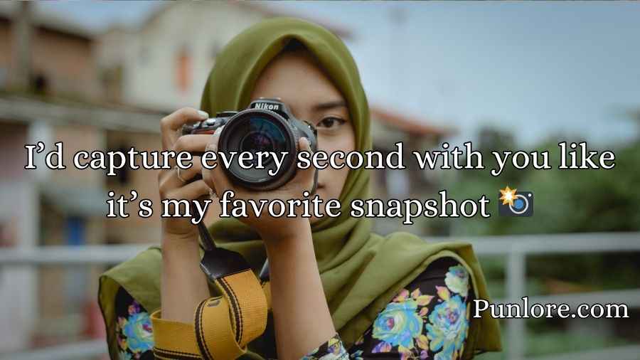 Photography Pick Up Lines