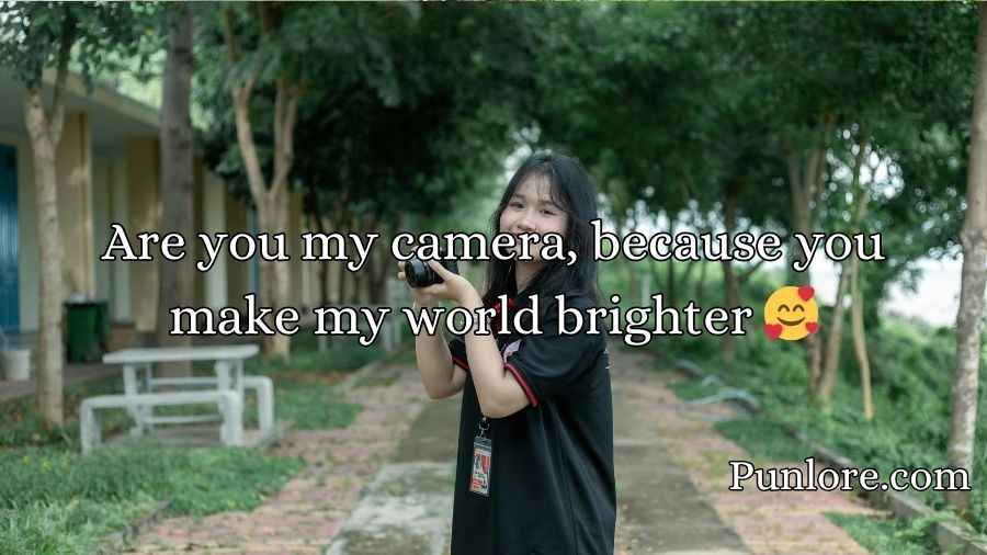 Photography Pick Up Lines