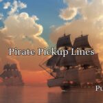 Pirate Pickup Lines