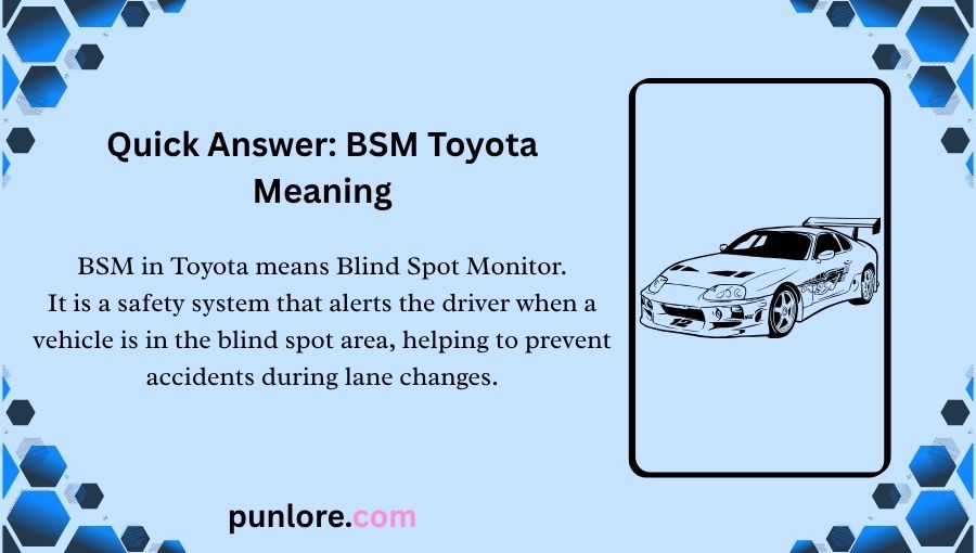 BSM Toyota Meaning