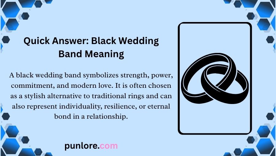 Black Wedding Band Meaning