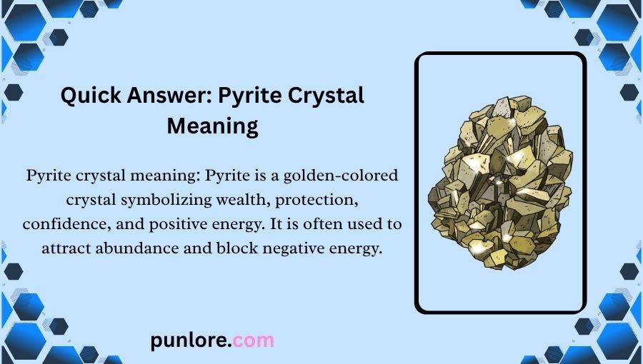 Pyrite Crystal Meaning