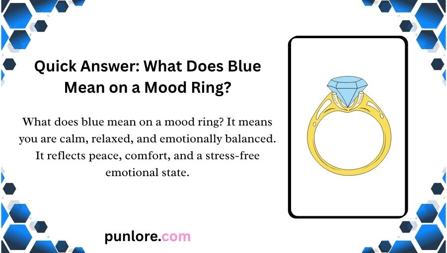 What Does Blue Mean on a Mood Ring