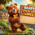 Beary Pick Up Lines