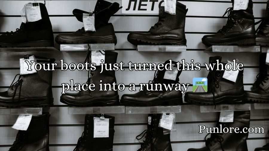 Boot Pick Up Lines