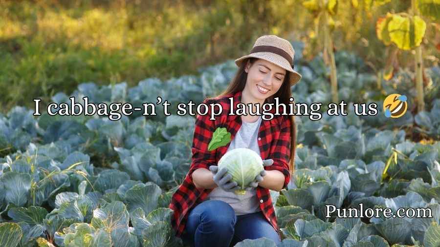 Cabbage Pick Up Lines