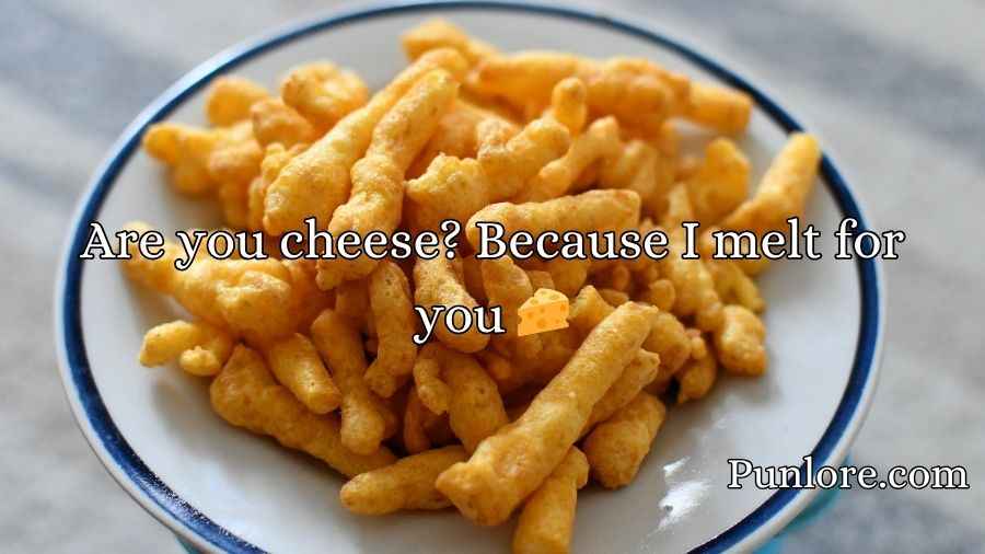 Cheeto Pick Up Lines