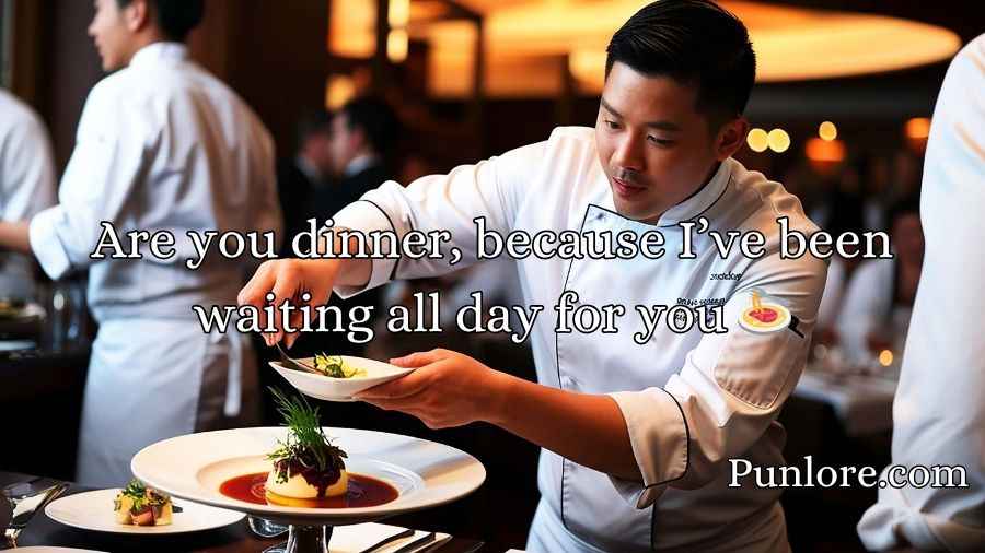 Chef Pick Up Lines