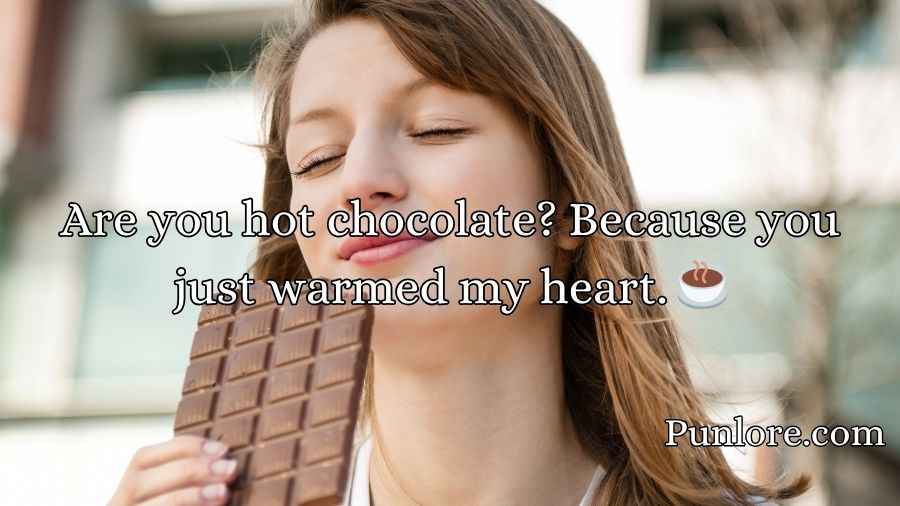 Chocolate Pick Up Lines