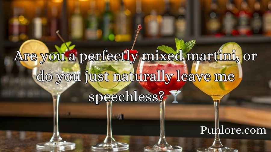 Cocktail Pick Up Lines