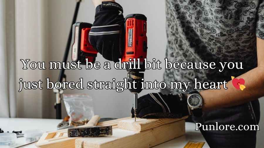 Drill Pick Up Lines