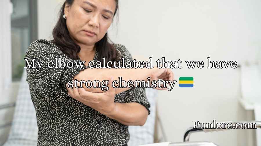 Elbow Pick Up Lines