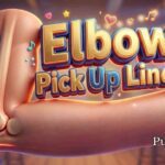 Elbow Pick Up Lines