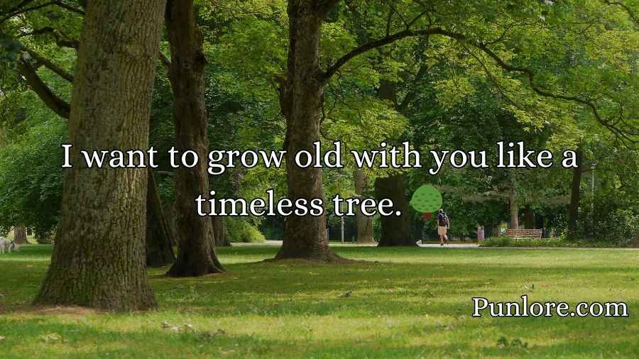 Tree Pickup Lines
