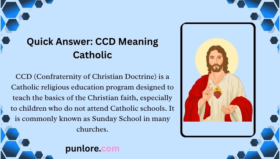 CCD Meaning Catholic
