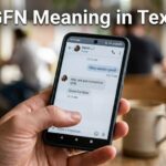 GFN Meaning in Text