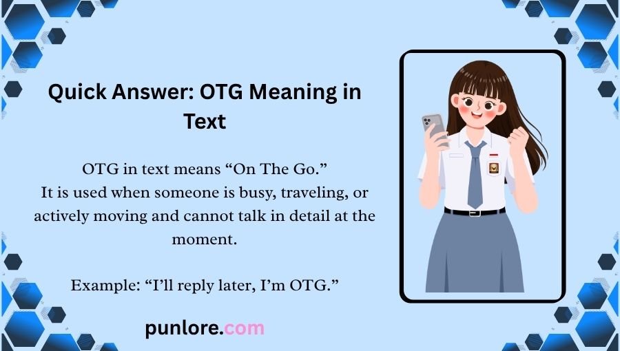 OTG Meaning in Text