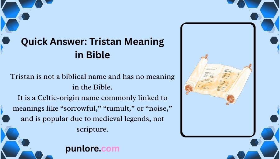 Tristan Meaning in Bible