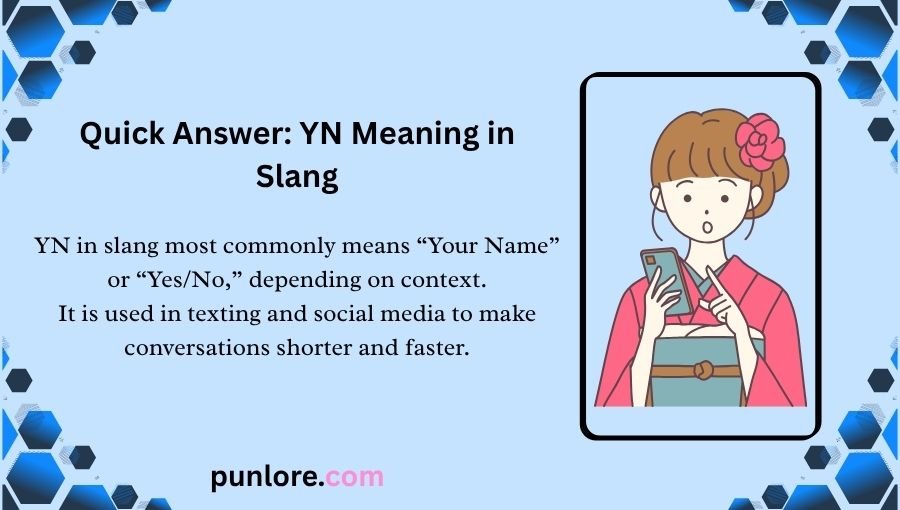 YN Meaning Slang