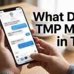 What Does TMP Mean in Text