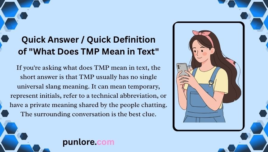 What Does TMP Mean in Text
